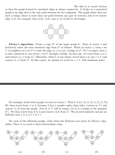 The iden is to travel vertices so that the graph