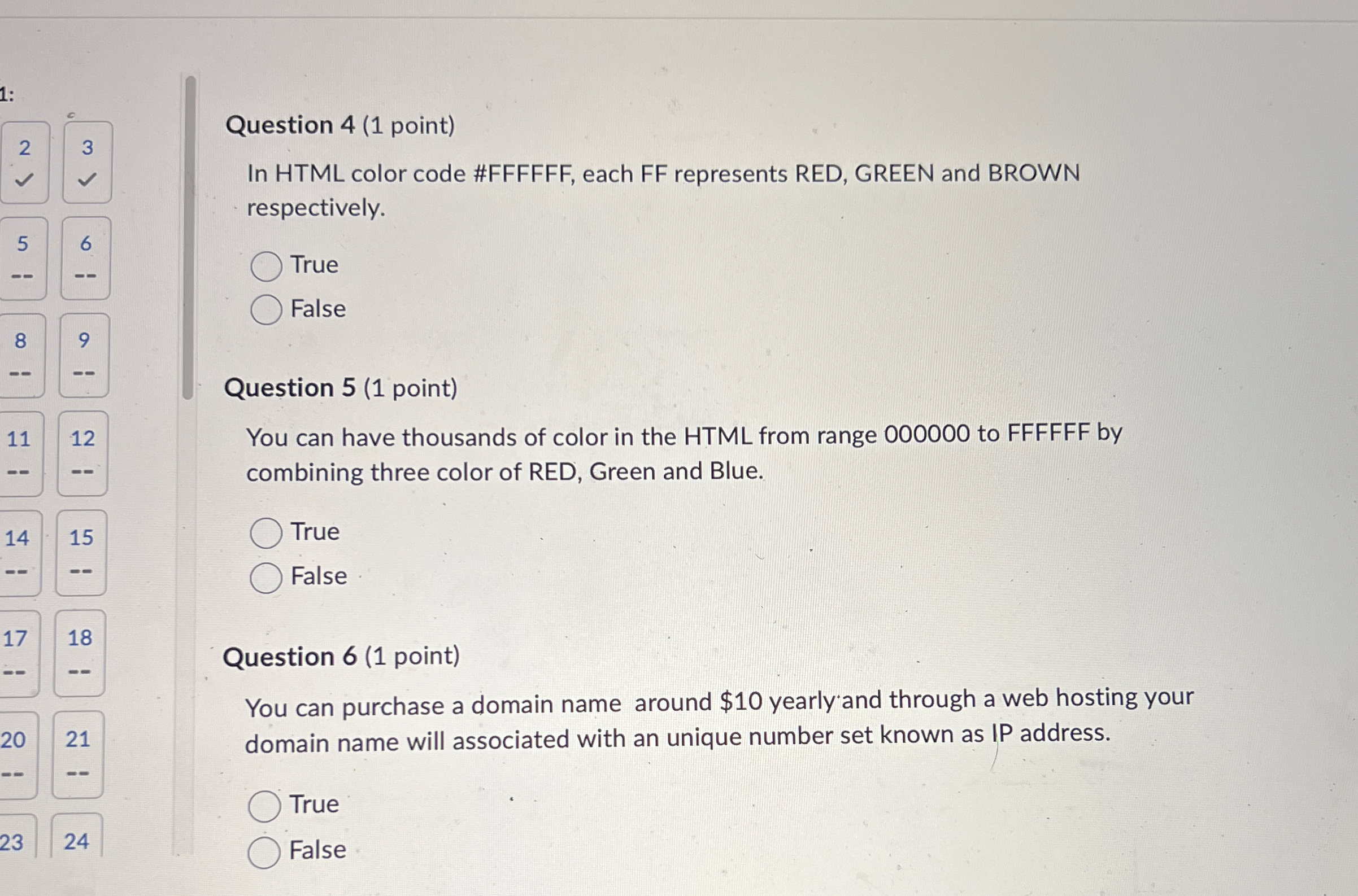 Question 4 ( 1 point ) In HTML color code #FFFFFF
