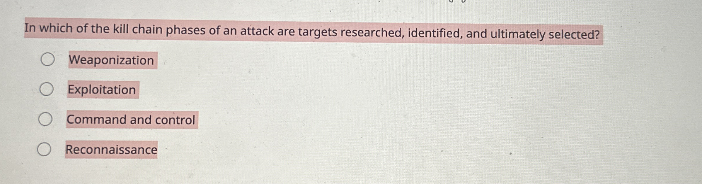 In which of the kill chain phases of an attack