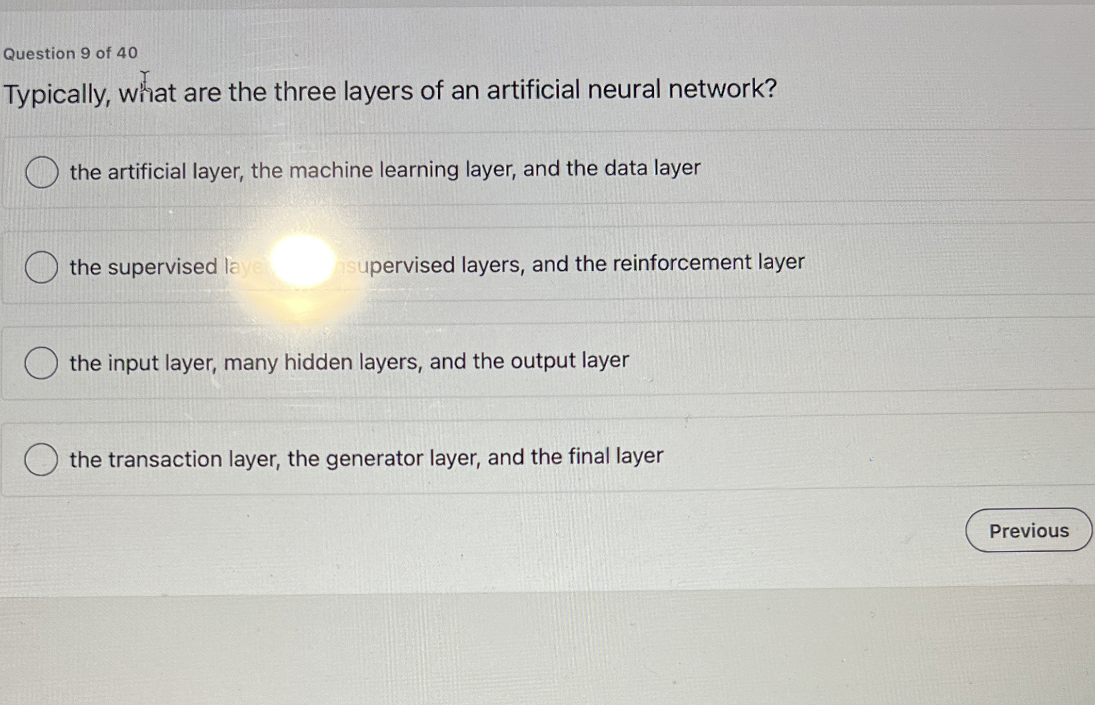 Question 9 of 4 0 Typically, wilat are the three