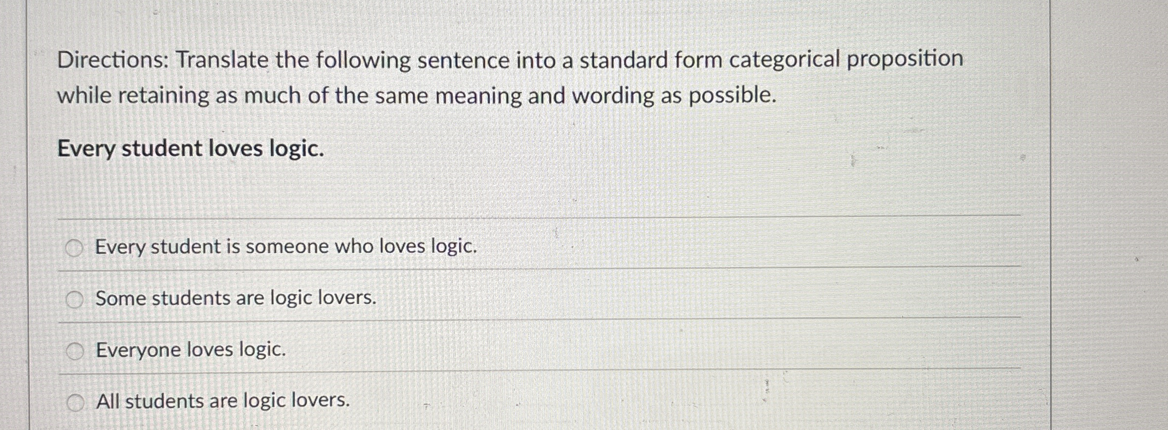 Directions: Translate the following sentence into