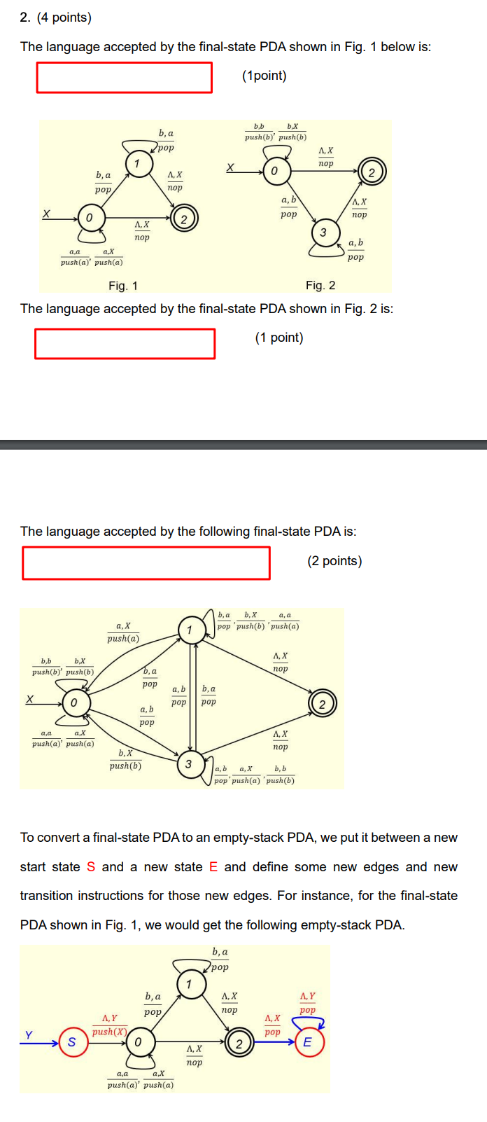 2 . ( 4 points ) The language accepted by the