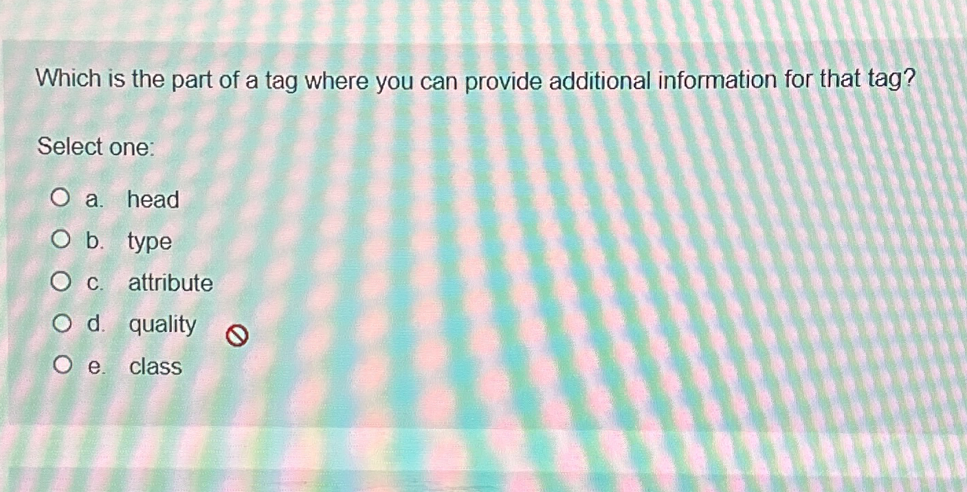 Which is the part of a tag where you can provide