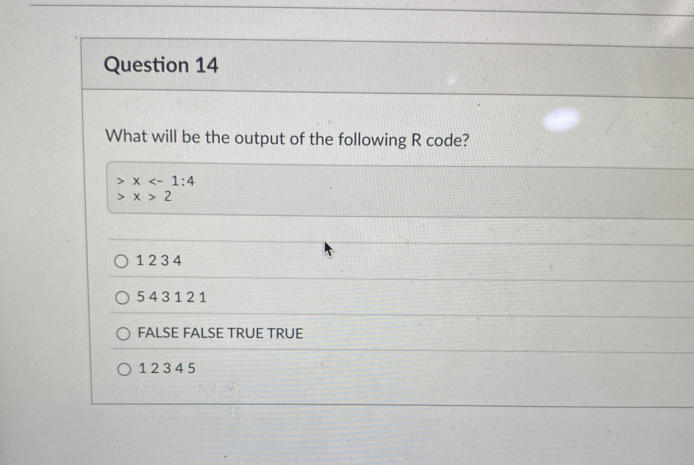 Question 1 4 What will be the output of the