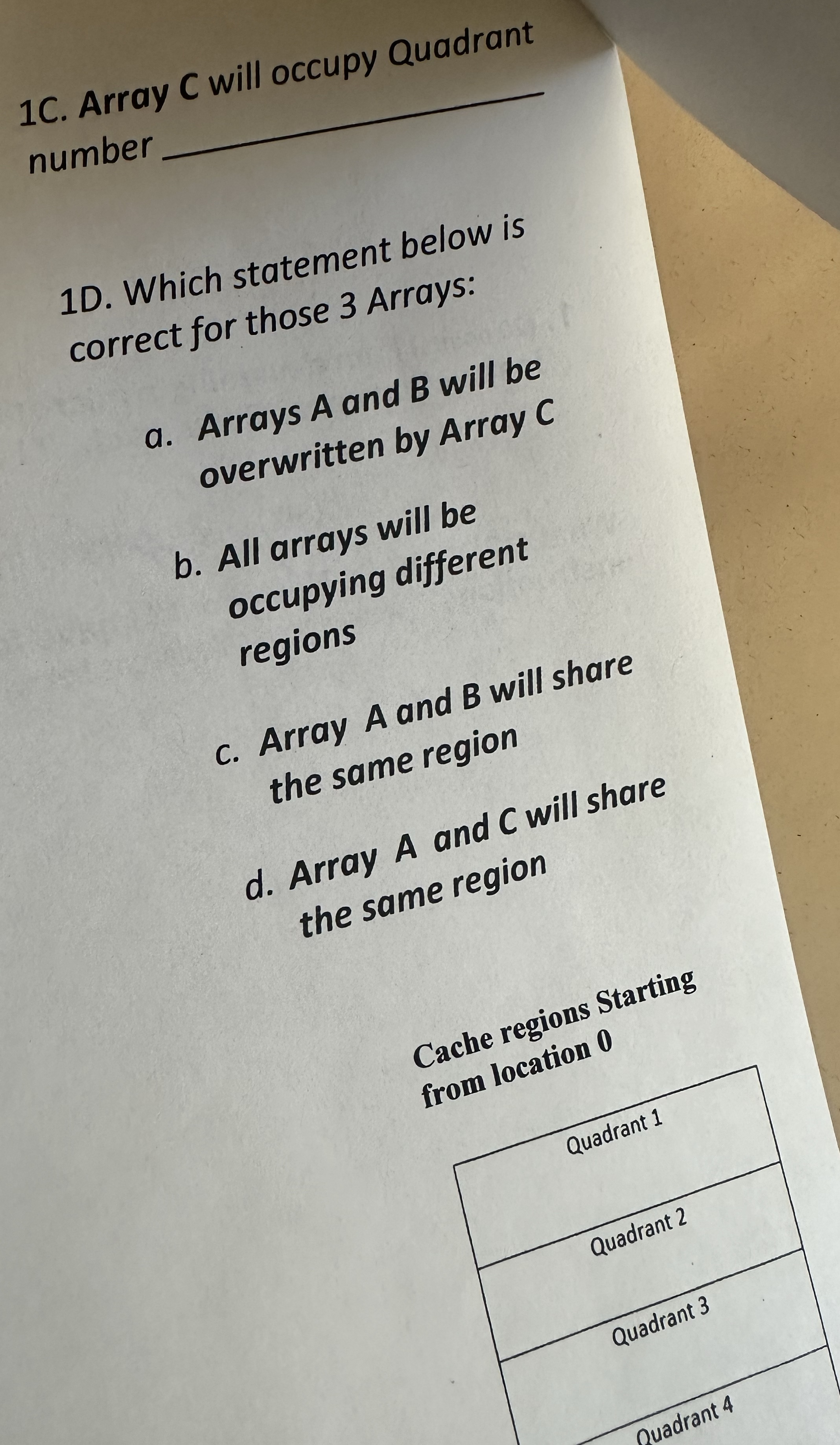 1 C . Array C will occupy Quadrant number q , 1 D