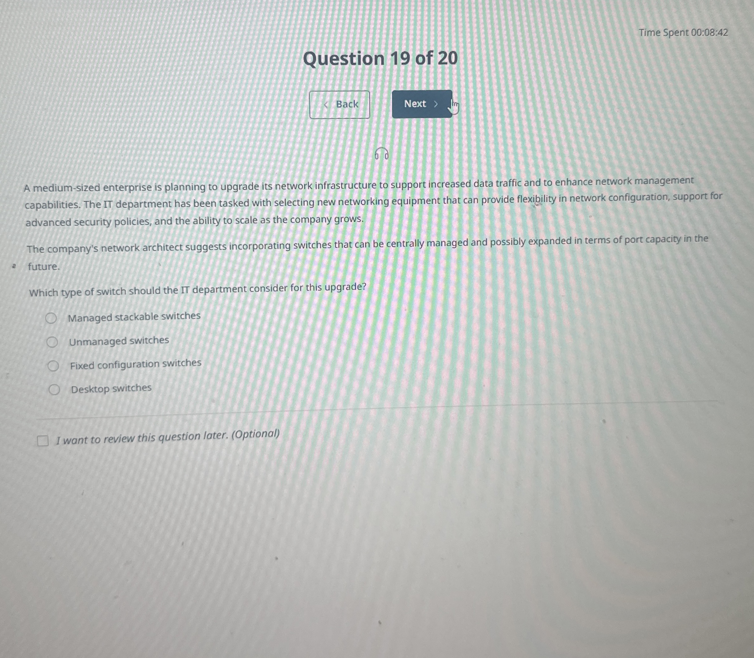 Time Spent 0 0 : 0 8 : 4 2 Question 1 9 of 2 0