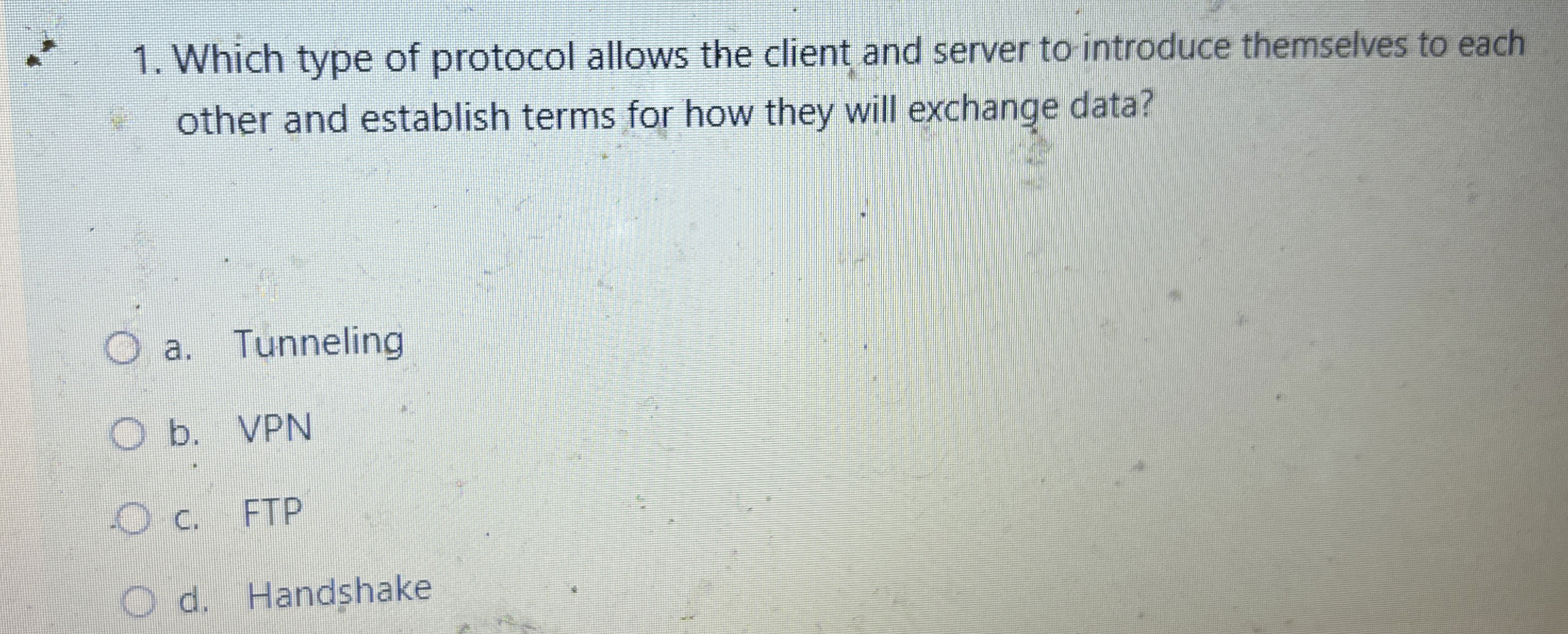 Which type of protocol allows the client and
