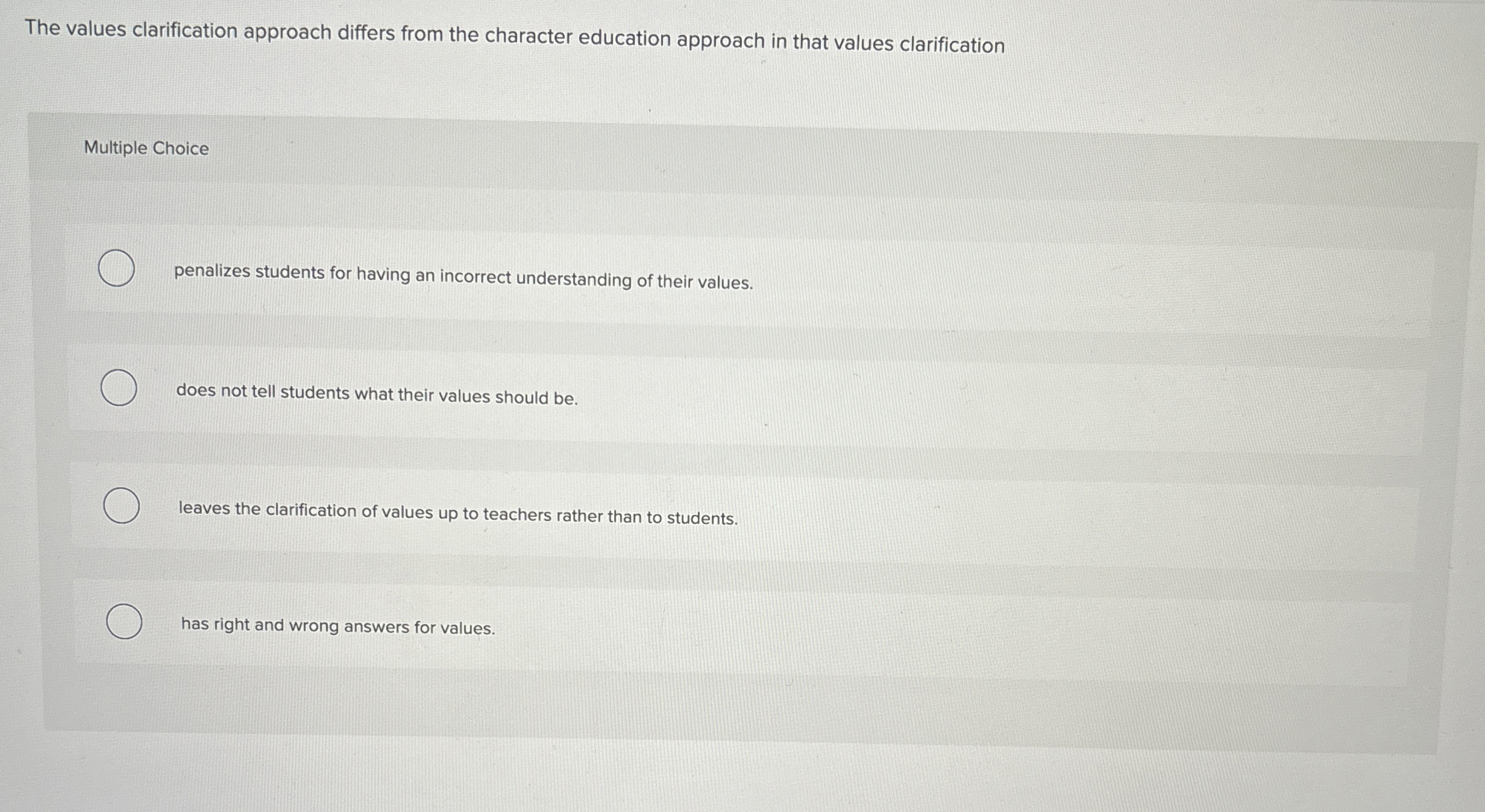 The values clarification approach differs from