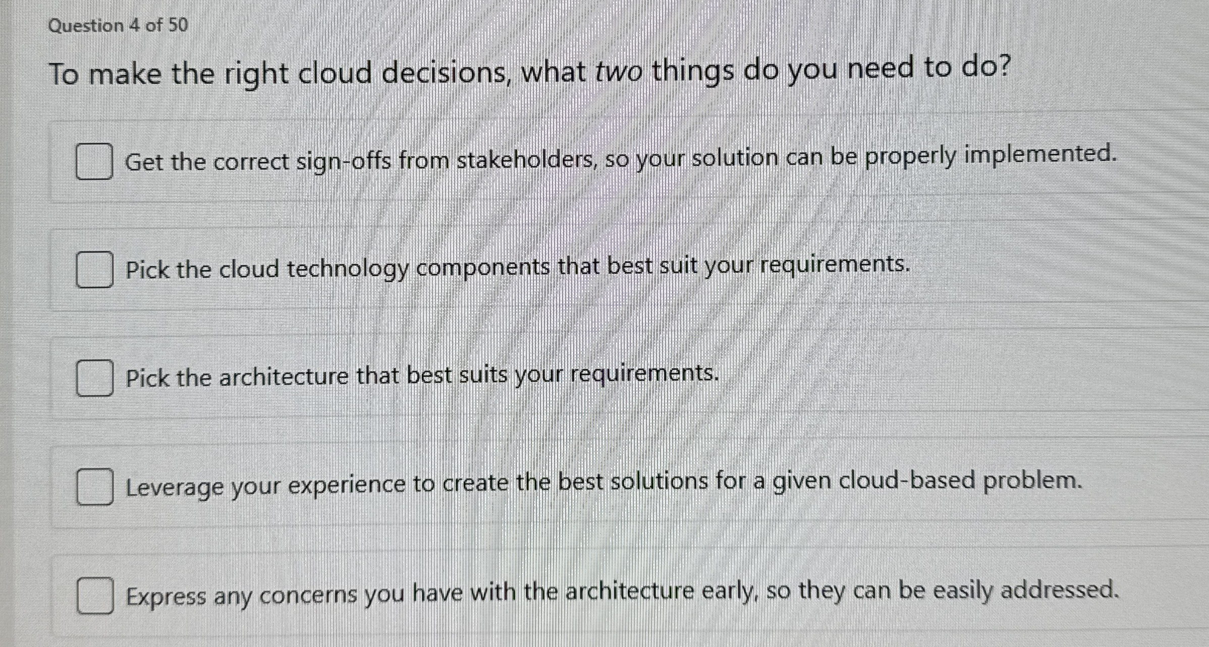 Question 4 of 5 0 To make the right cloud
