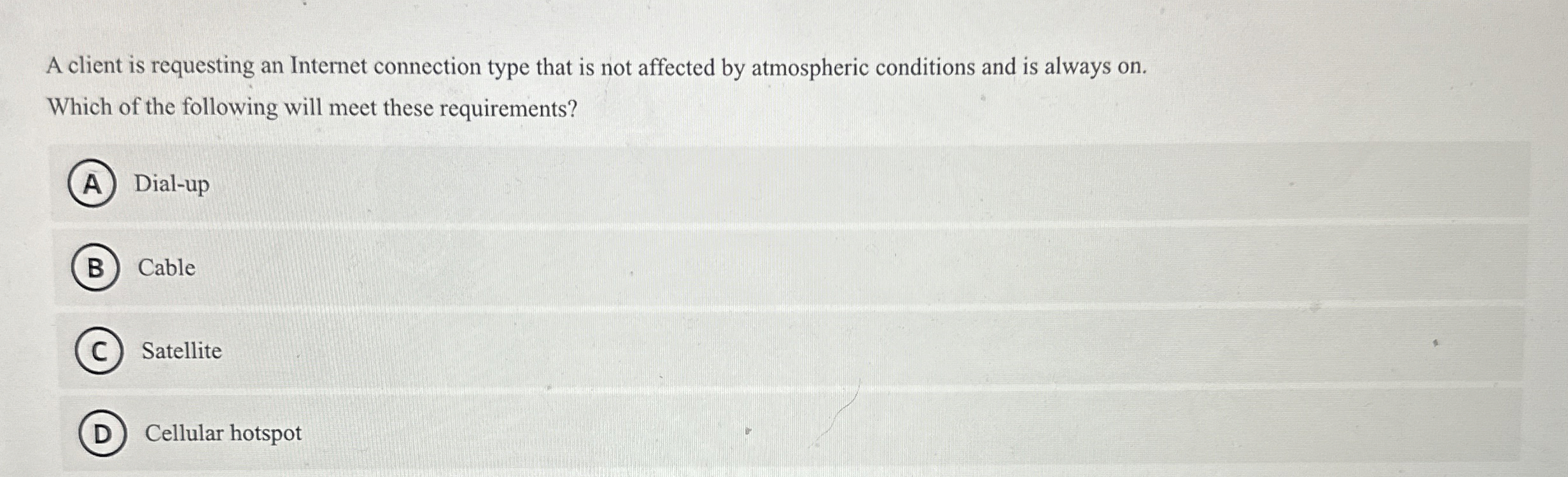 A client is requesting an Internet connection