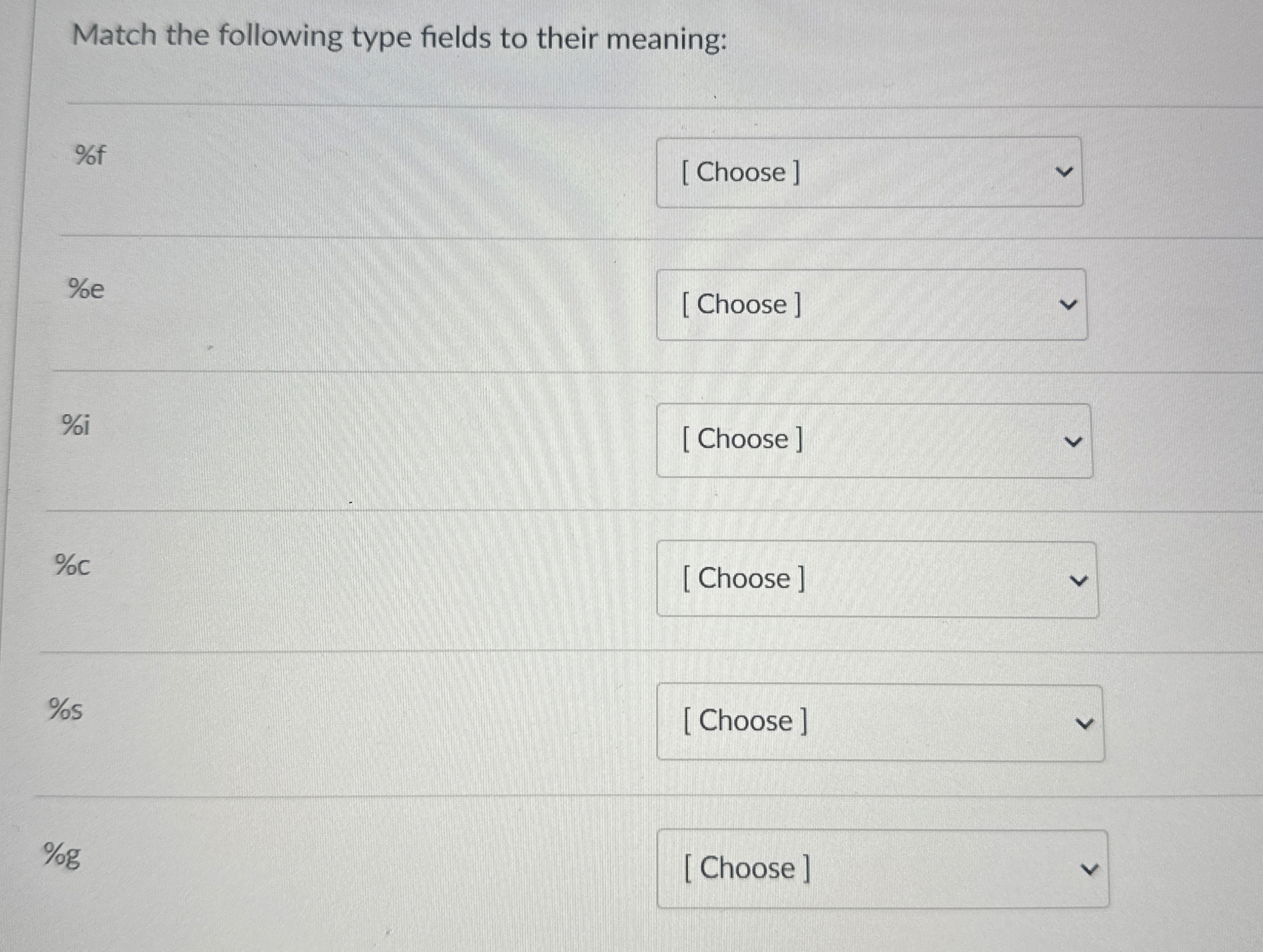 Match the following type fields to their meaning: