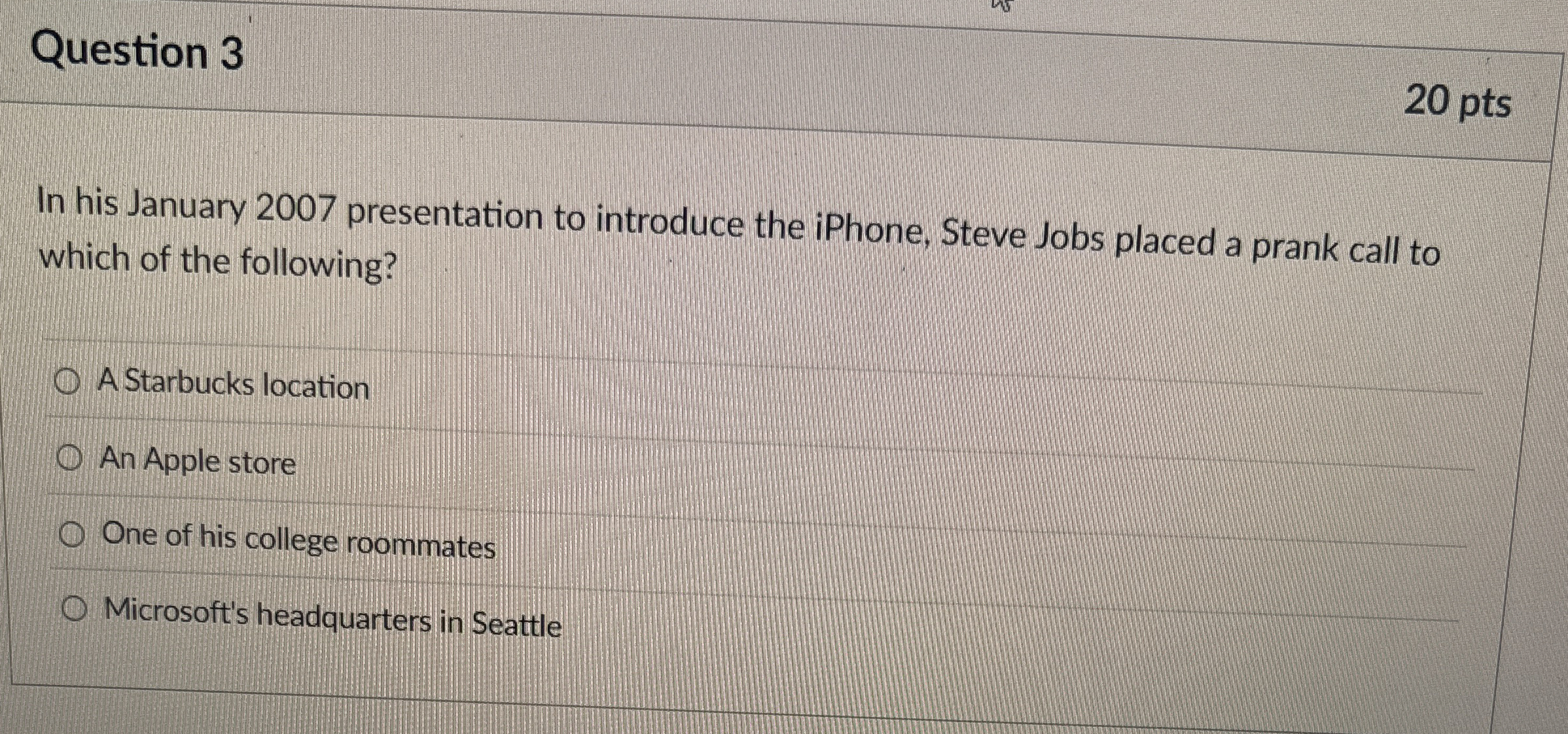 Question 3 2 0 pts In his January 2 0 0 7