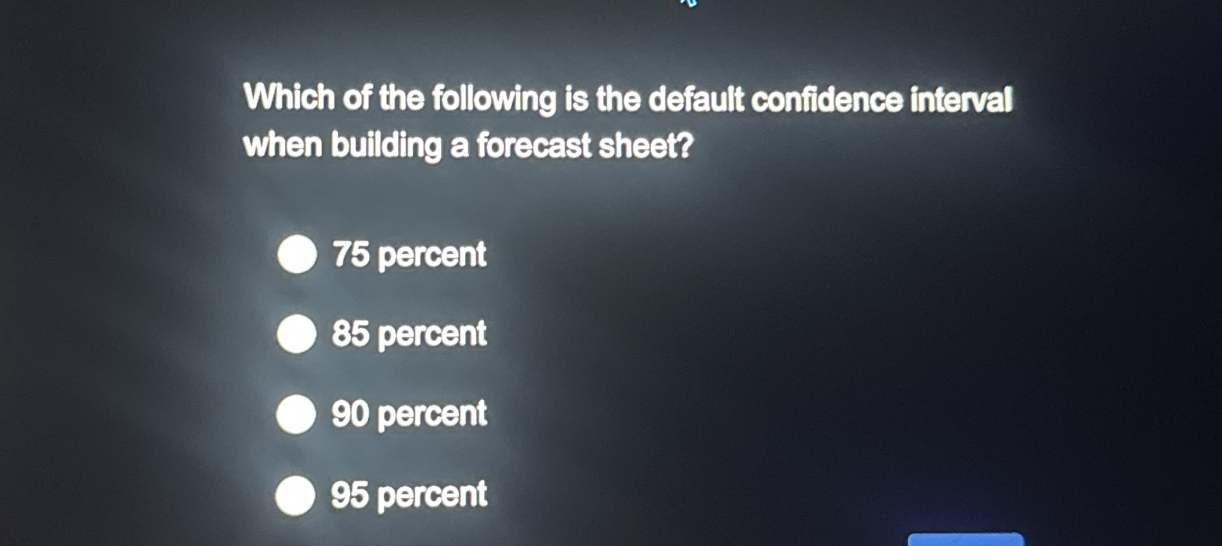 Which of the following is the default confidence