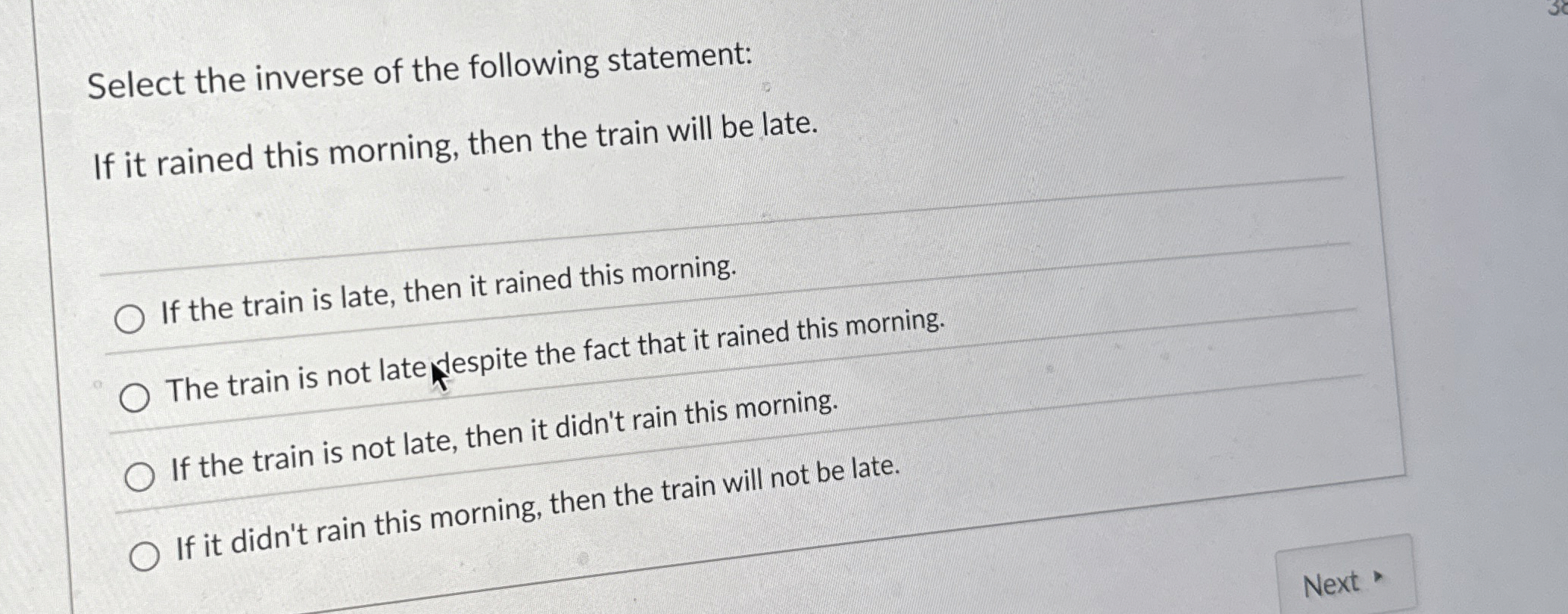 Select the inverse of the following statement: If