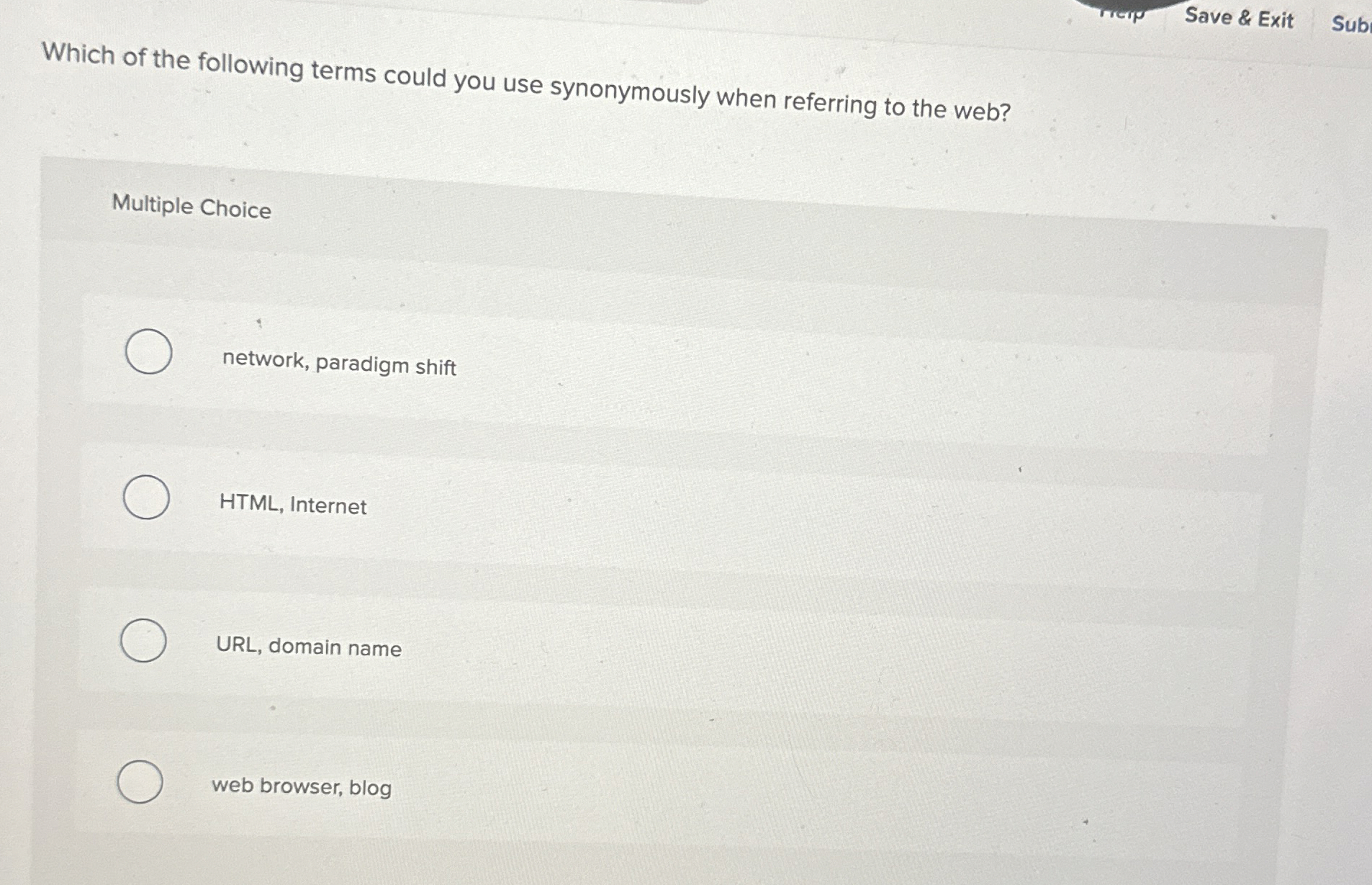 Save & Exit Sub Which of the following terms