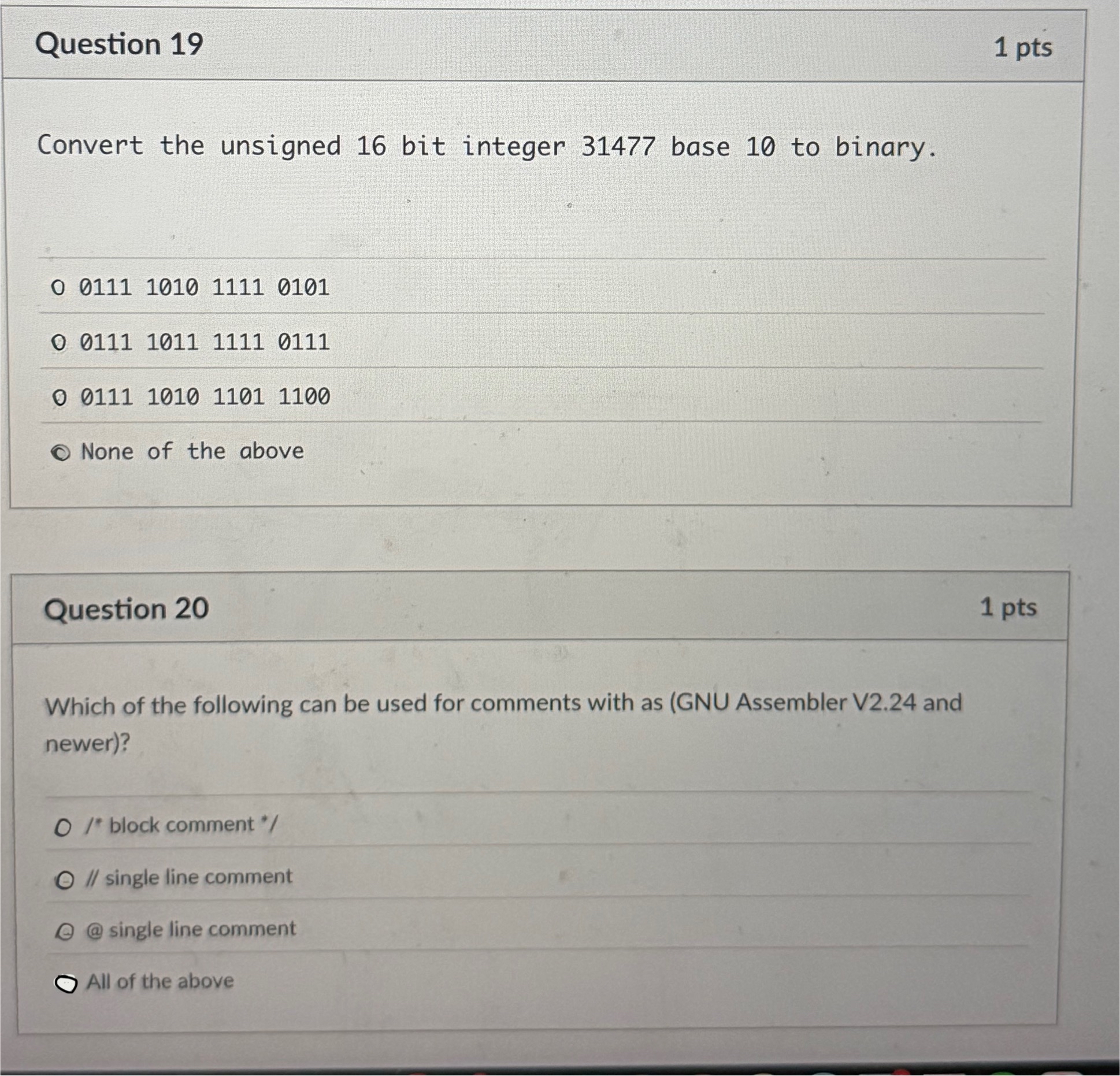 Question 1 9 1 pts Convert the unsigned 1 6 bit