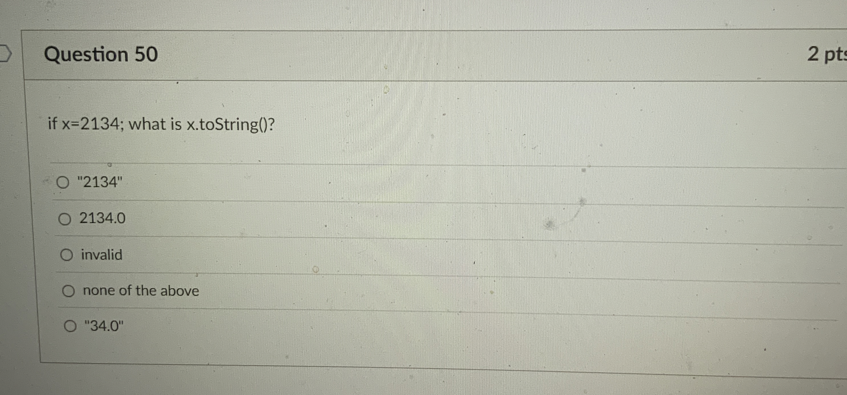 Question 5 0 if x = 2 1 3 4 ; what is x .
