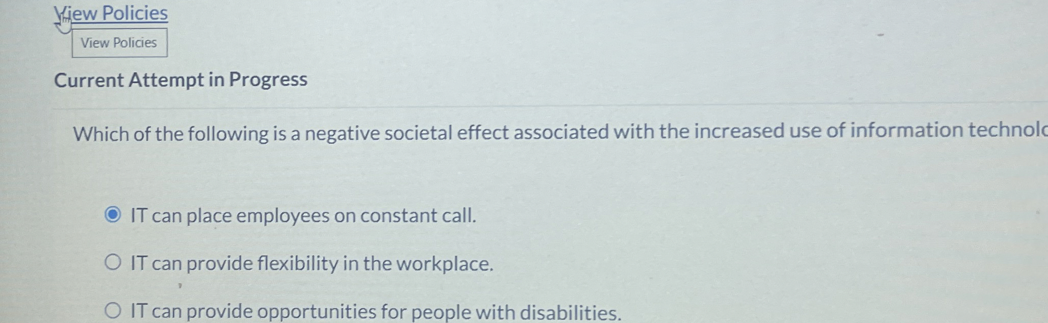 Which of the following is a negative societal