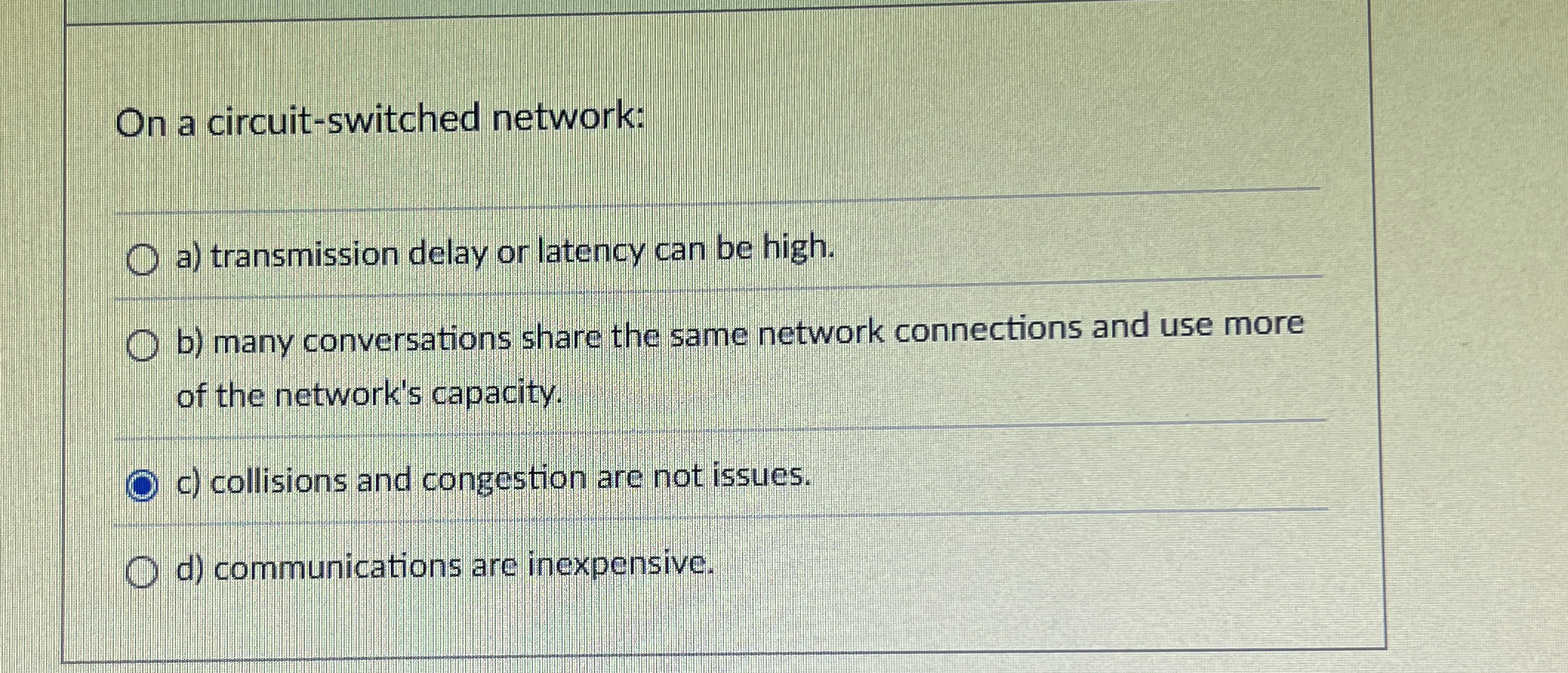 On a circuit - switched network: a ) transmission