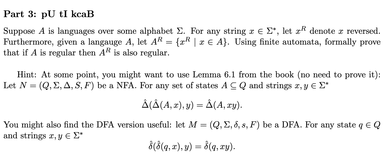 Part 3 : pU tI kcaB Suppose A is languages over
