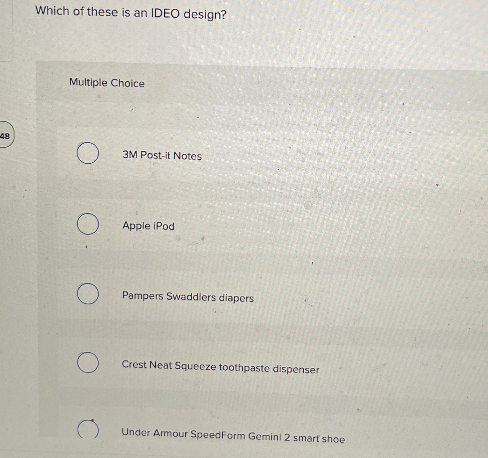 Which of these is an IDEO design? Multiple Choice