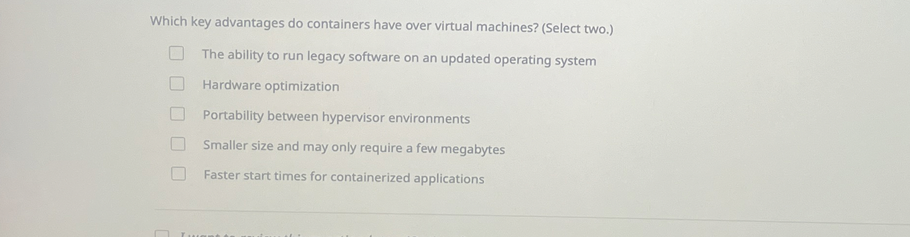 Which key advantages do containers have over