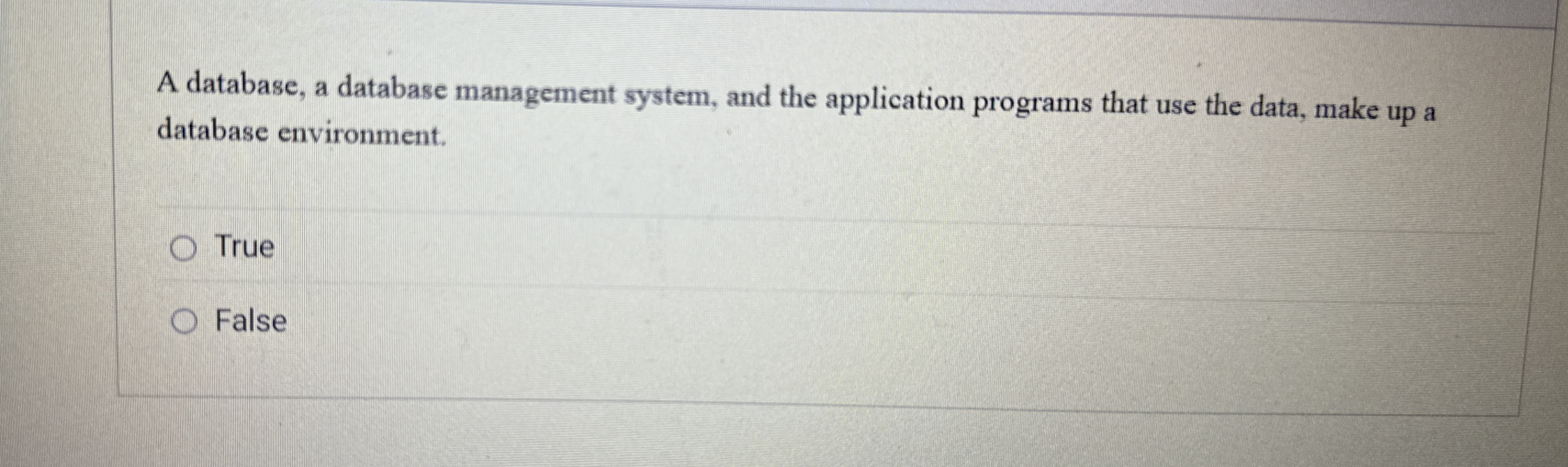 A database, a database management system, and the