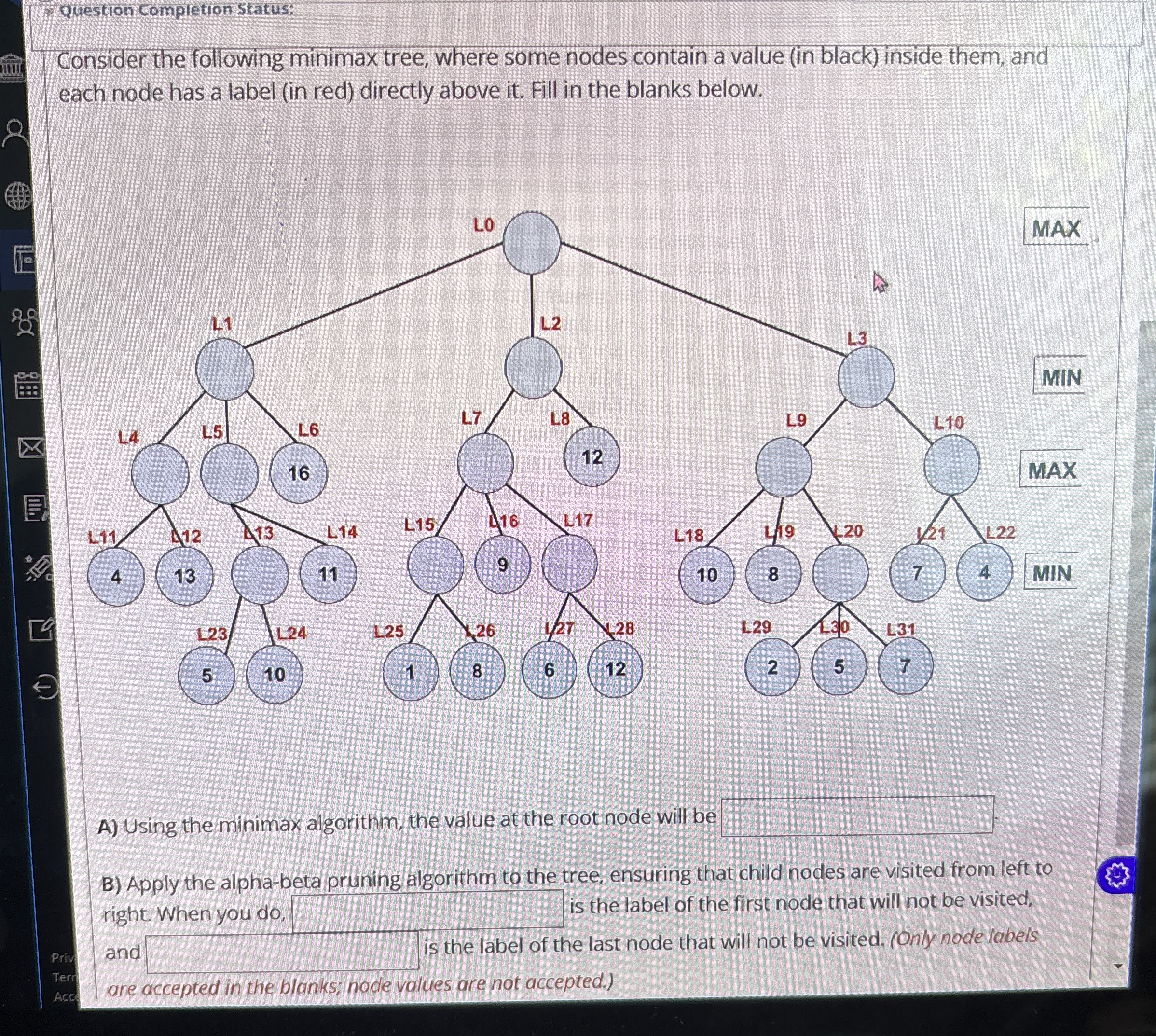 Question completion Status: Consider the