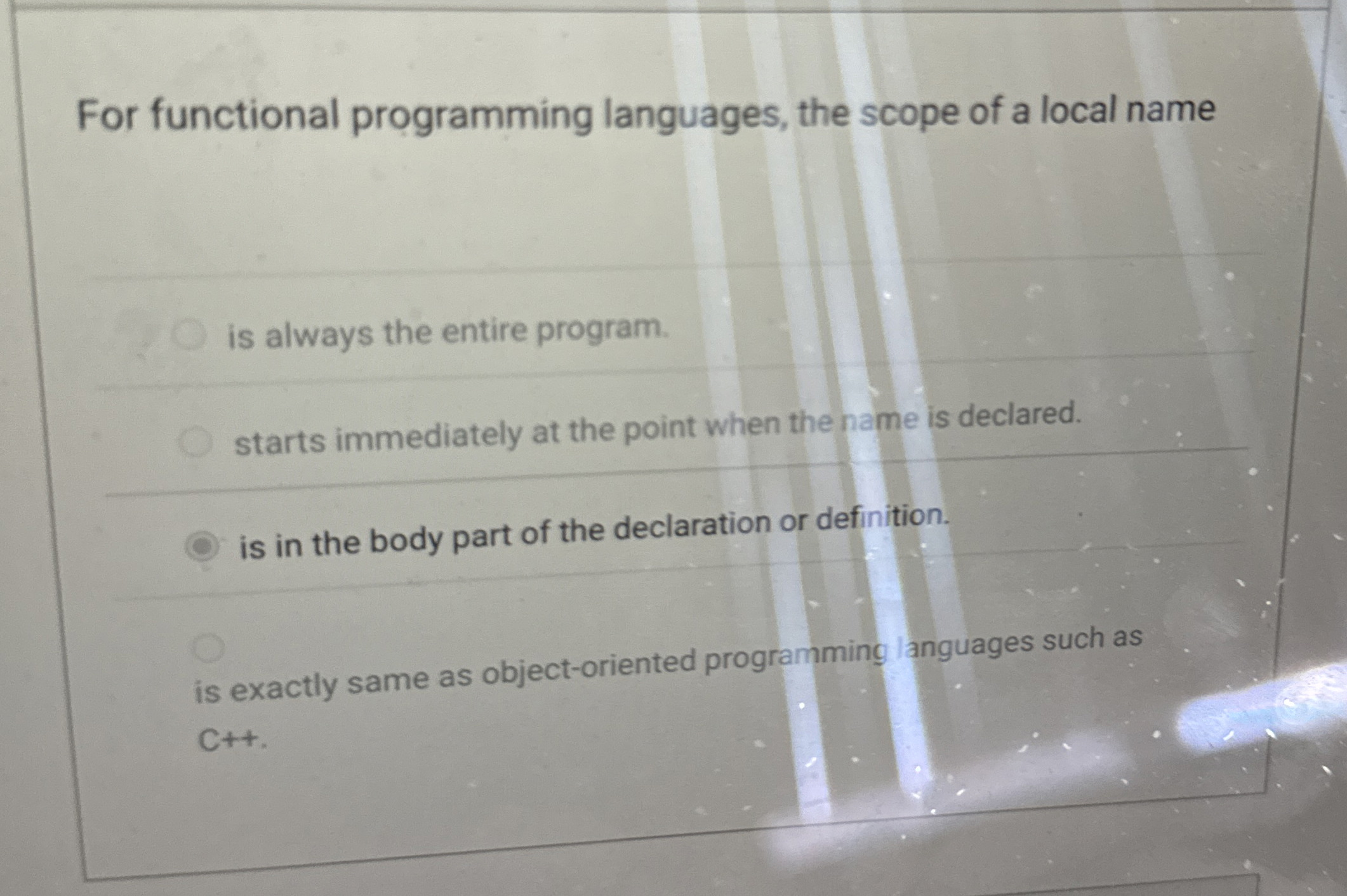 For functional programming languages, the scope