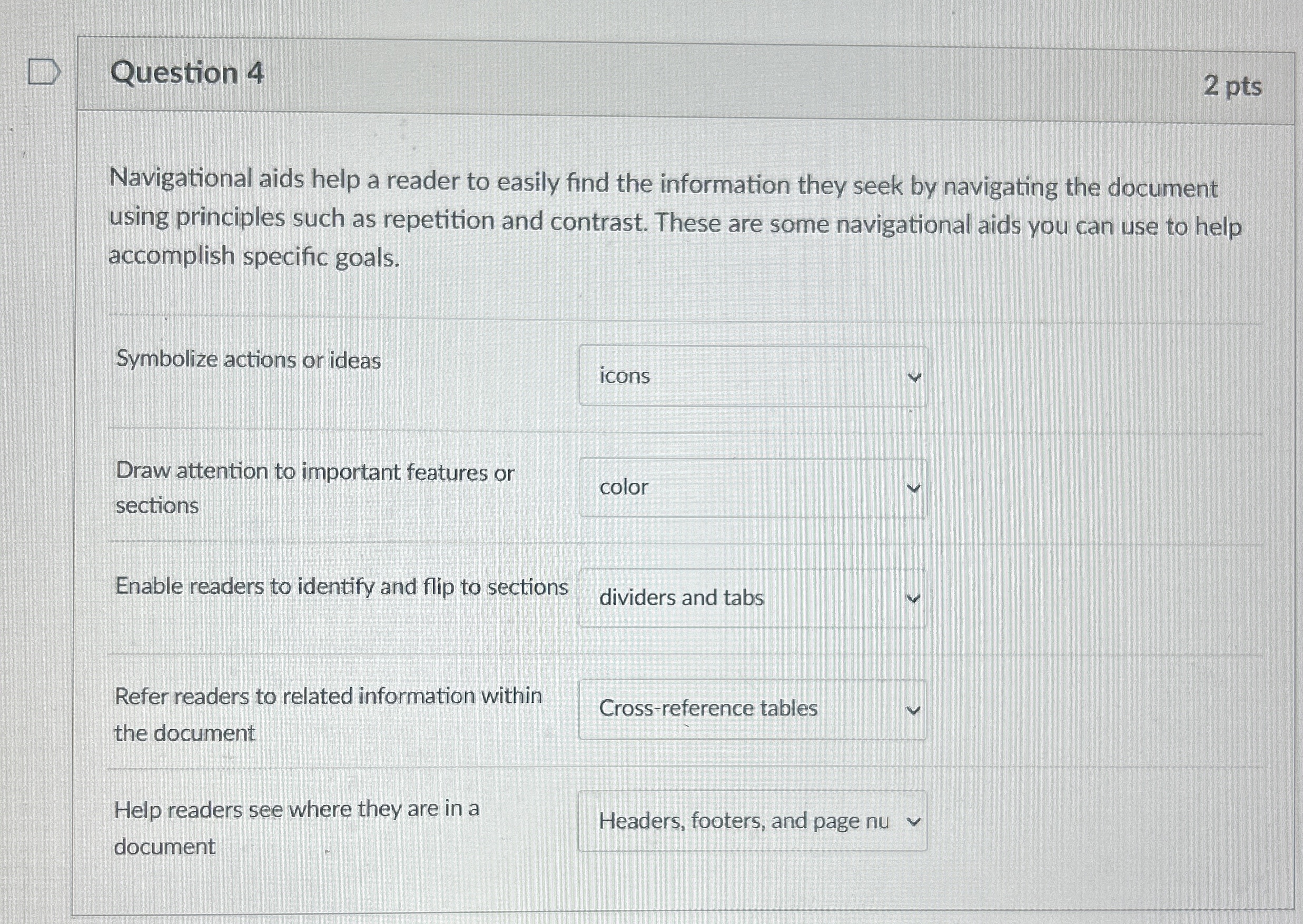 Question 4 Navigational aids help a reader to