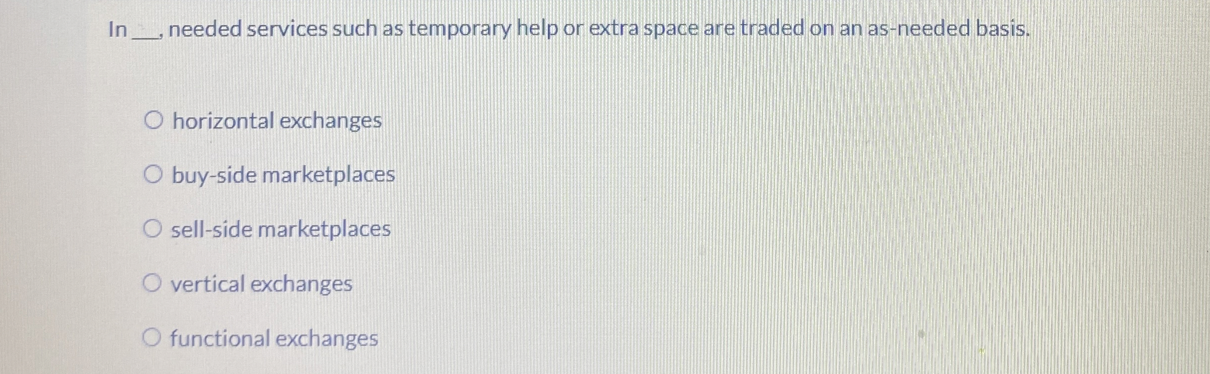 In q , needed services such as temporary help or