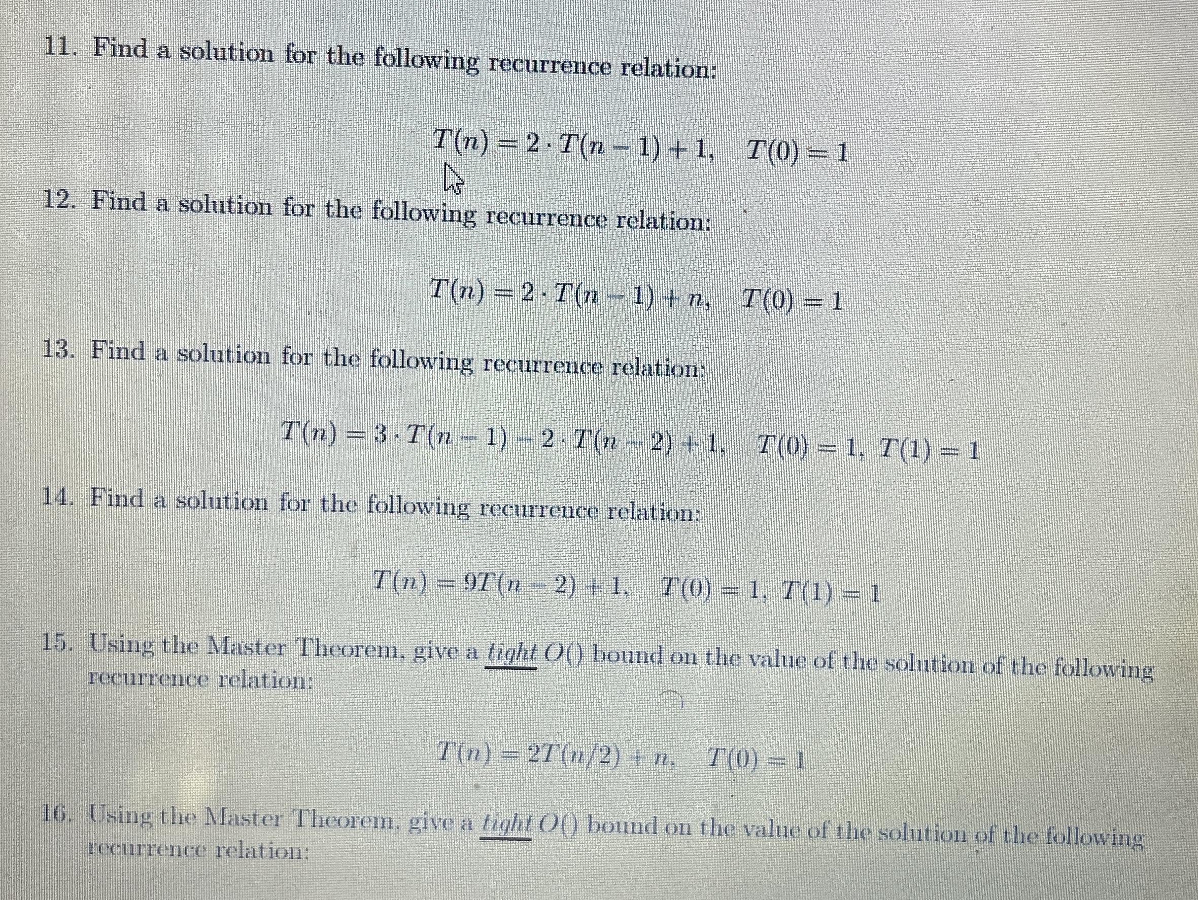Find a solution for the following recurrence
