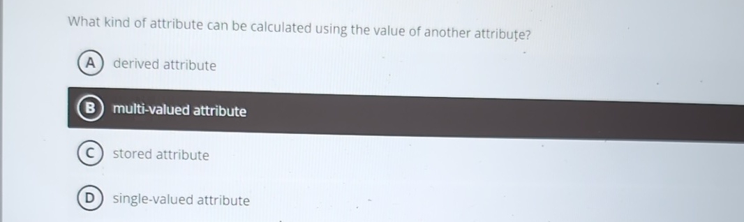 What kind of attribute can be calculated using