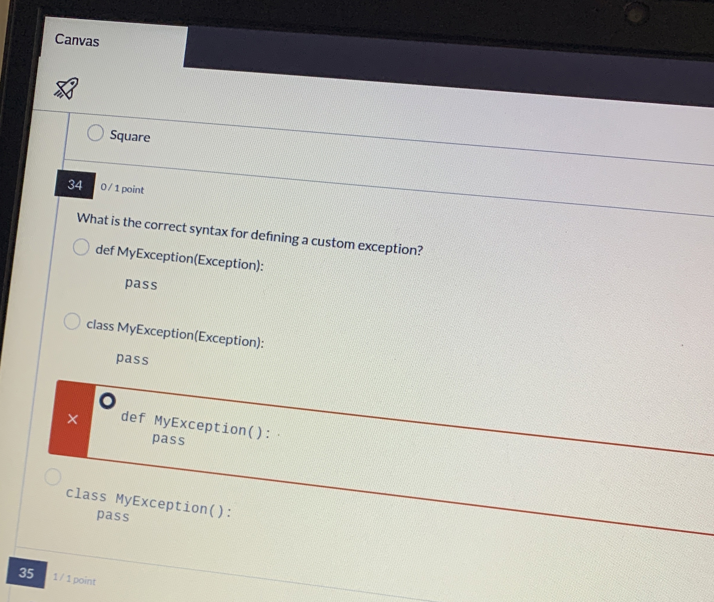 Canvas Square 0 / 1 point What is the correct
