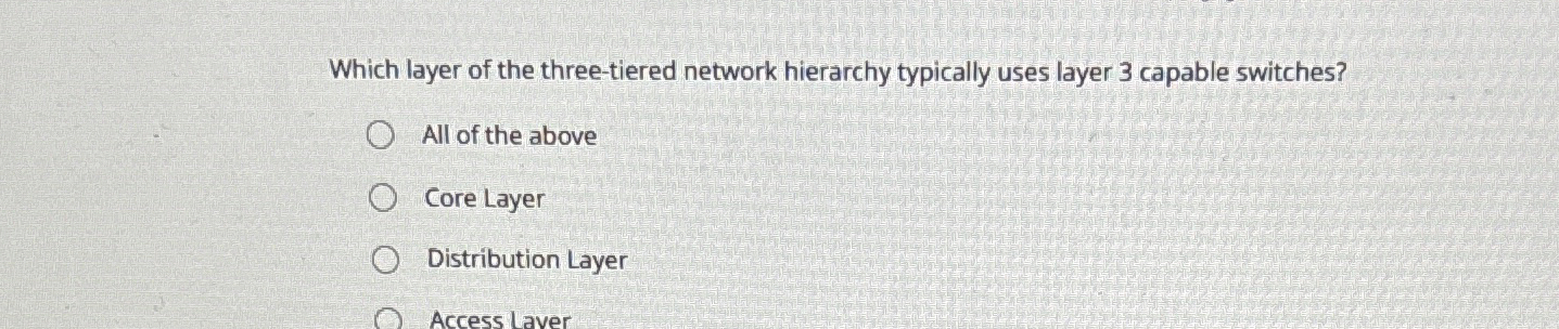 Which layer of the three - tiered network
