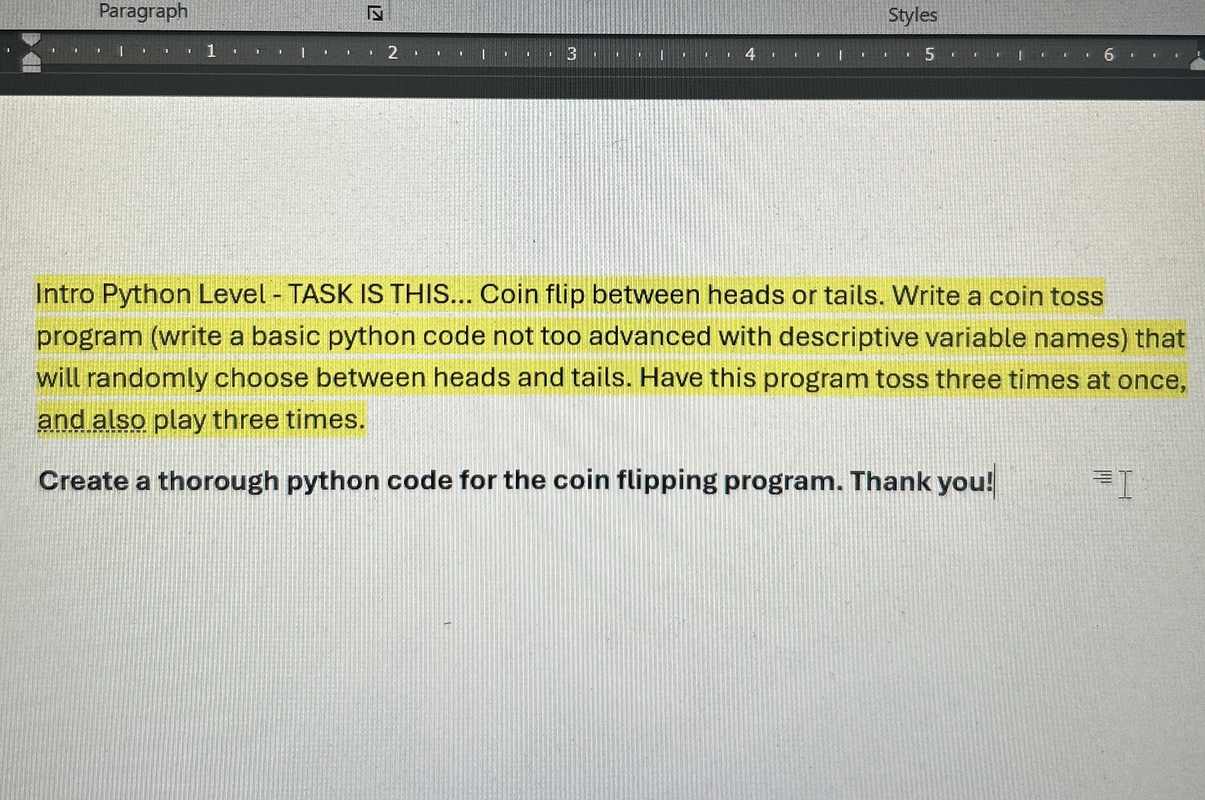 Intro Python Level - TASK IS THIS... Coin flip