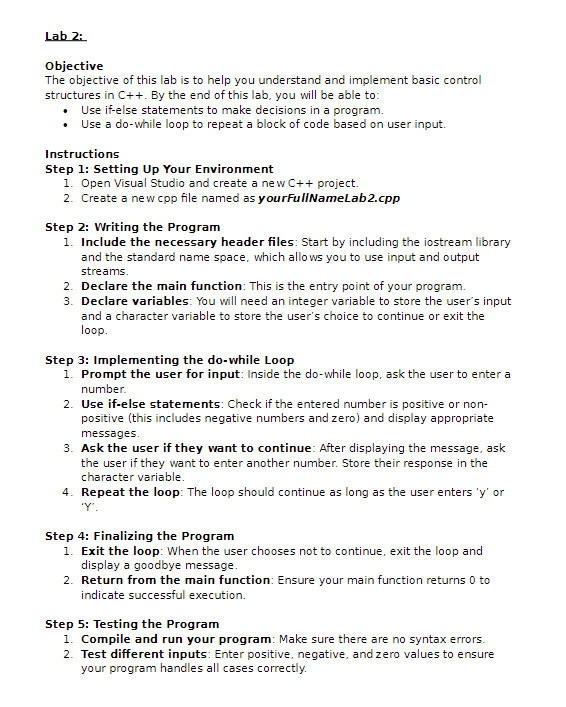 Lab 2 : Objective The objective of this lab is to