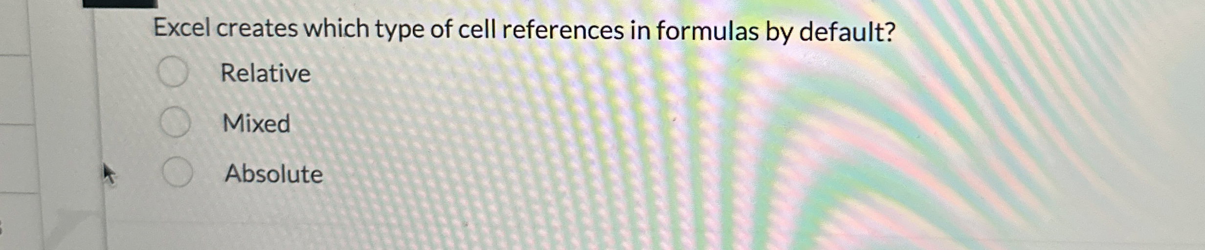Excel creates which type of cell references in