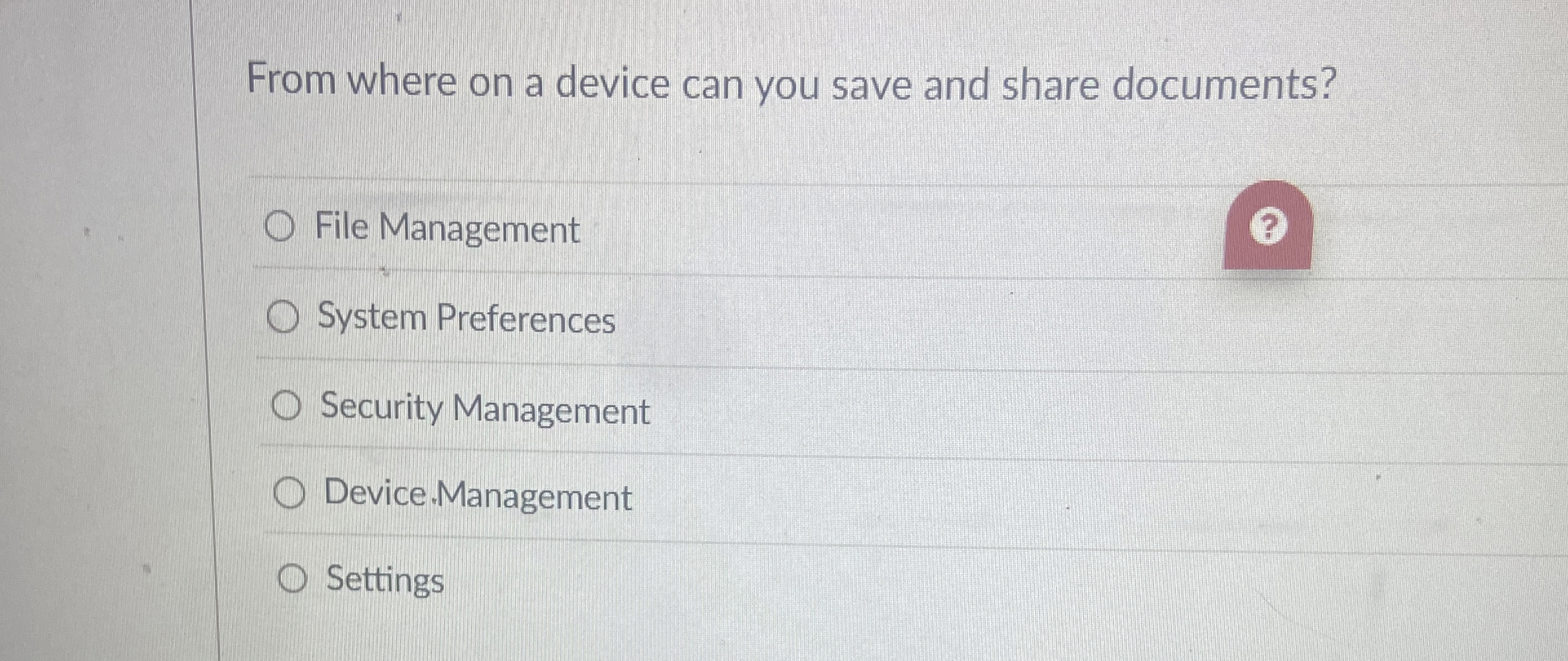 From where on a device can you save and share