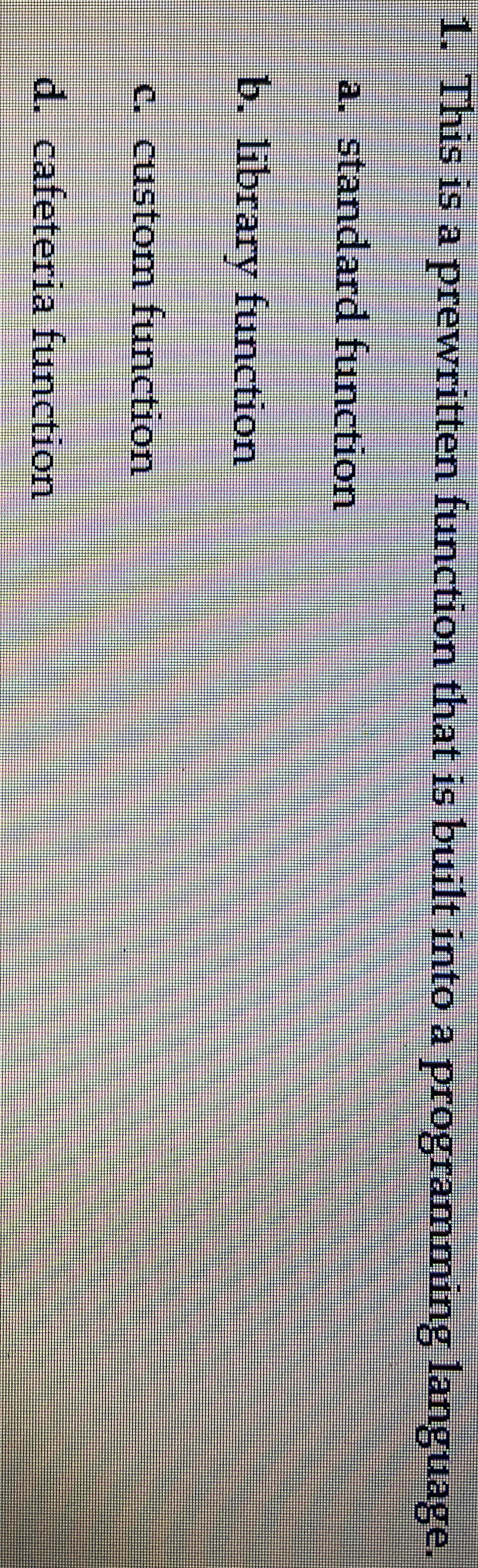 This is a prewritten function that is built into