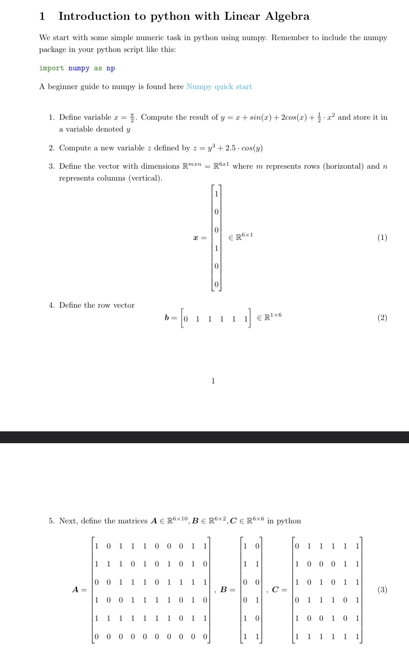 1 Introduction to python with Linear Algebra We