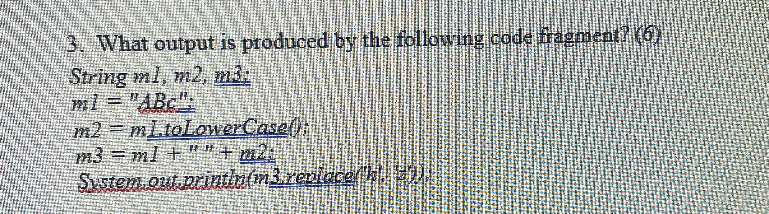 What output is produced by the following code