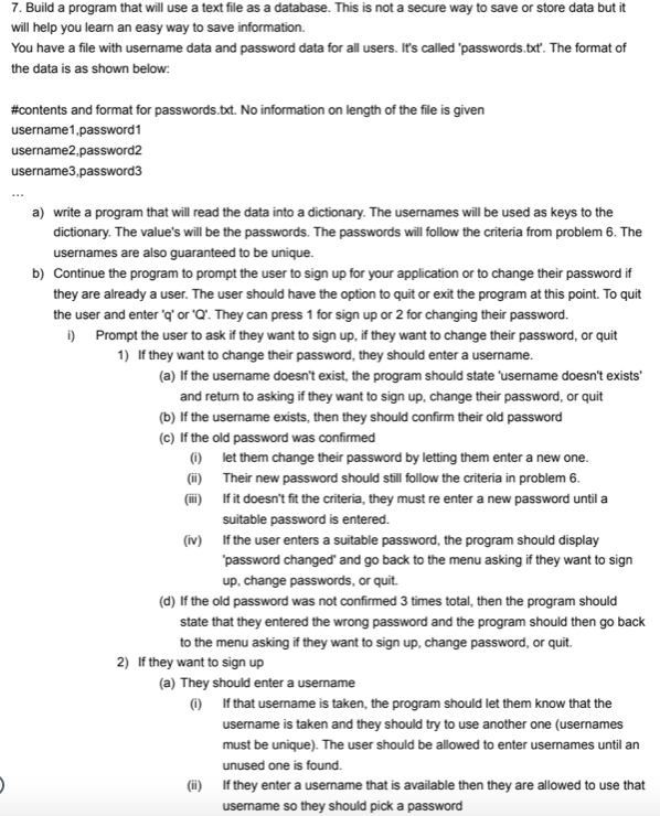 7 . Build a program that will use a text file as