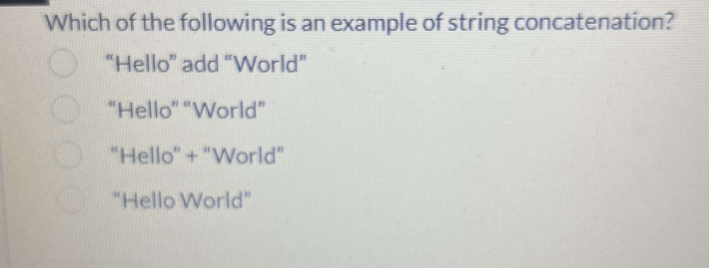 Which of the following is an example of string