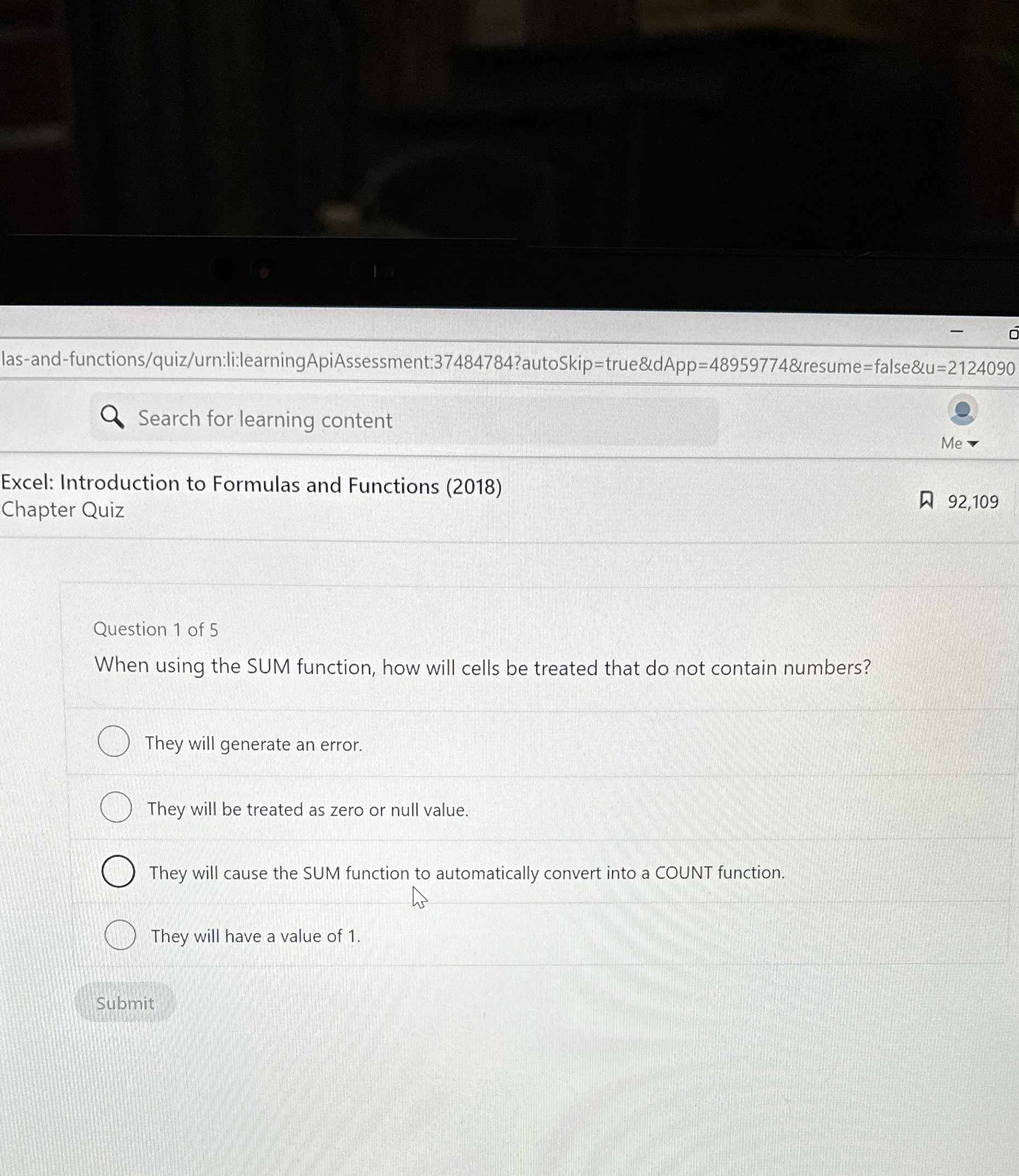 Question 1 of 5 When using the SUM function, how