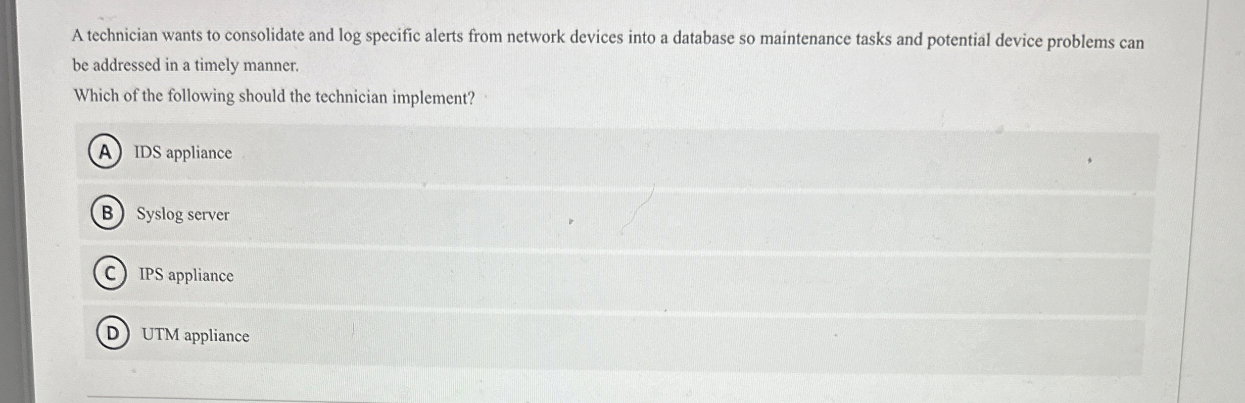 A technician wants to consolidate and log