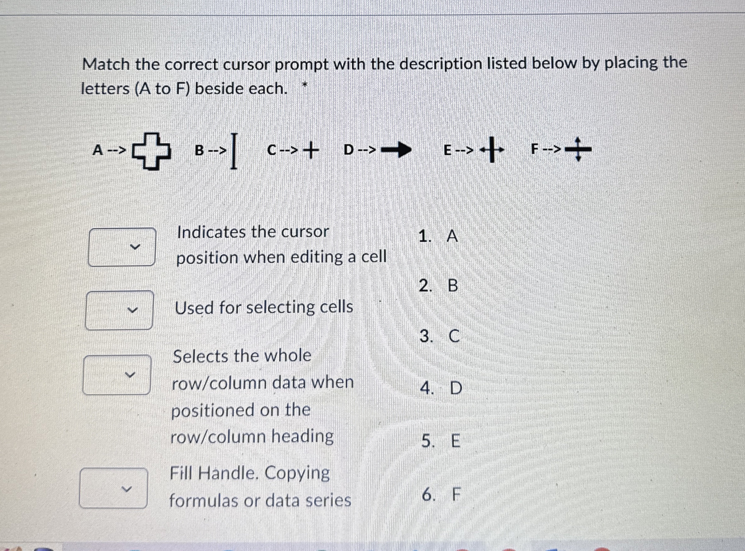 Match the correct cursor prompt with the