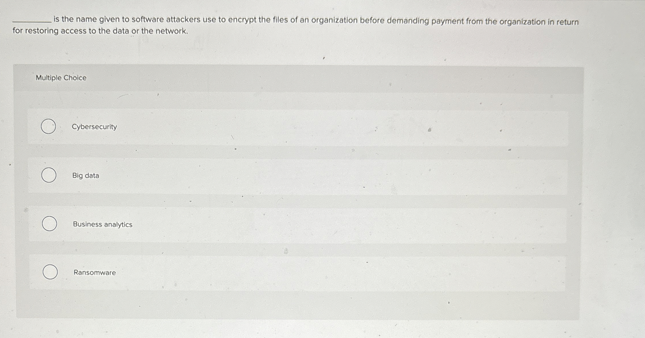 is the name given to software attackers use to