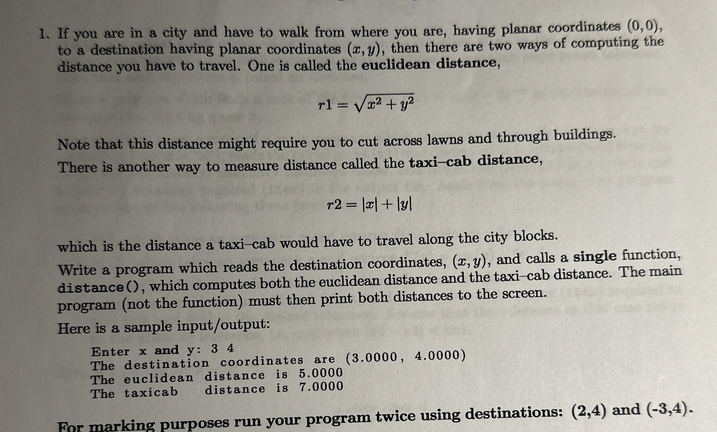 In c code please. If you are in a city and have