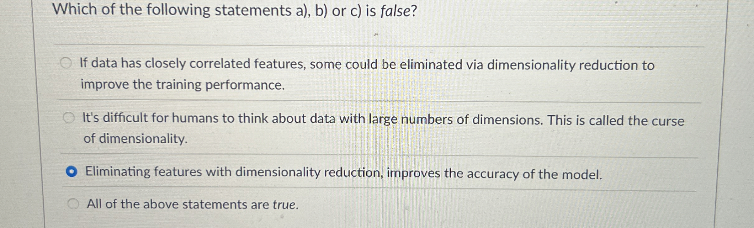 Which of the following statements a ) , b ) or c